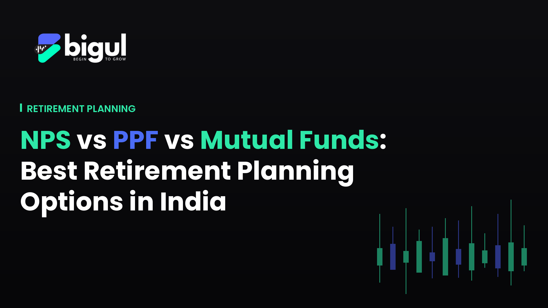 NPS vs PPF vs Mutual Funds comparison for retirement planning in India